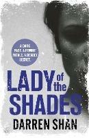 Lady of the Shades - Darren Shan - cover