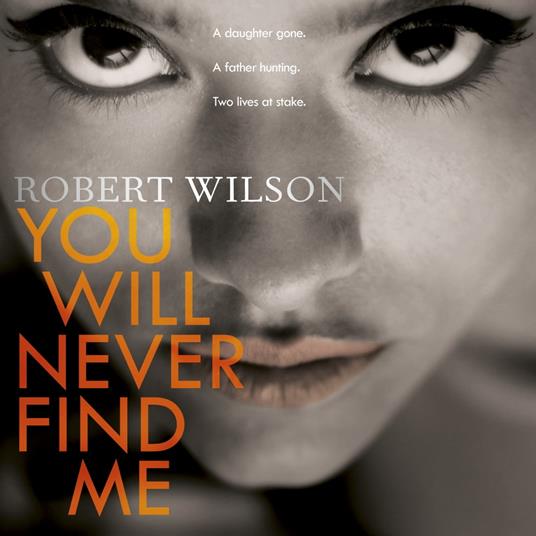 You Will Never Find Me