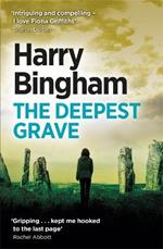 The Deepest Grave: A chilling British detective crime thriller