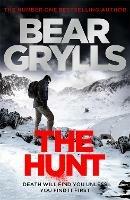 Bear Grylls: The Hunt - Bear Grylls - cover