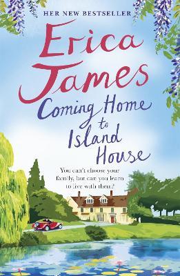 Coming Home to Island House - Erica James - cover