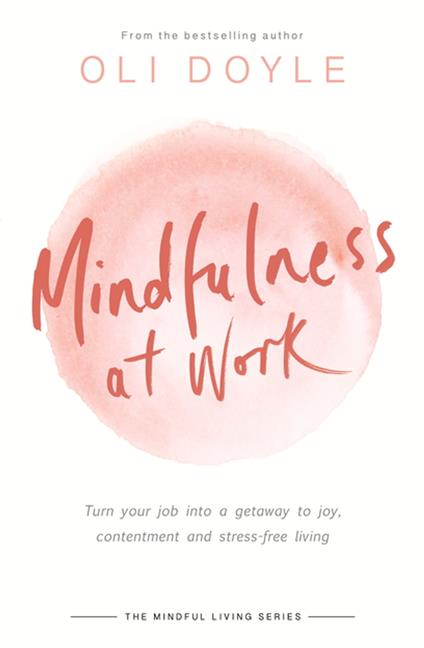 Mindfulness at Work