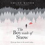 The Boy Made of Snow