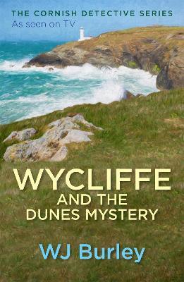 Wycliffe and the Dunes Mystery - W.J. Burley - cover