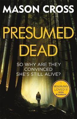 Presumed Dead: Carter Blake Book 5 - Mason Cross - cover