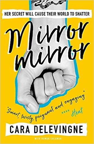 Mirror, Mirror: Her secret will cause their world to shatter... - Cara Delevingne - 2