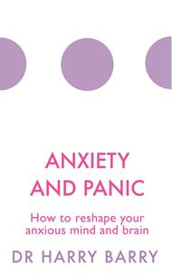 Anxiety and Panic