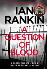 A Question of Blood: The number one bestselling series that inspired BBC One’s REBUS