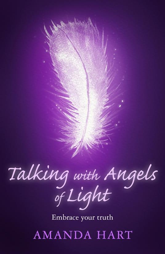 Talking with Angels of Light