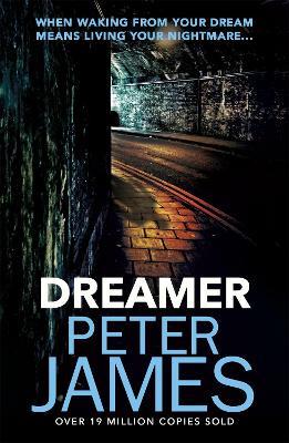 Dreamer - Peter James - cover