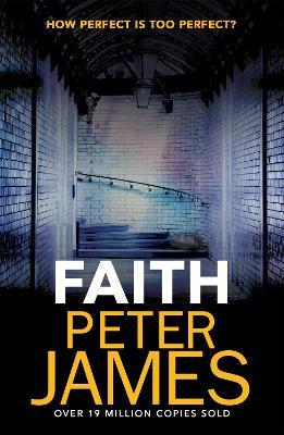 Faith - Peter James - cover