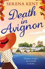 Death in Avignon: The perfect summer murder mystery
