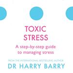 Toxic Stress