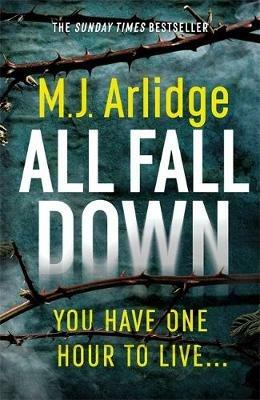 All Fall Down: The Brand New D.I. Helen Grace Thriller - M. J. Arlidge - cover