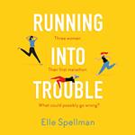 Running into Trouble