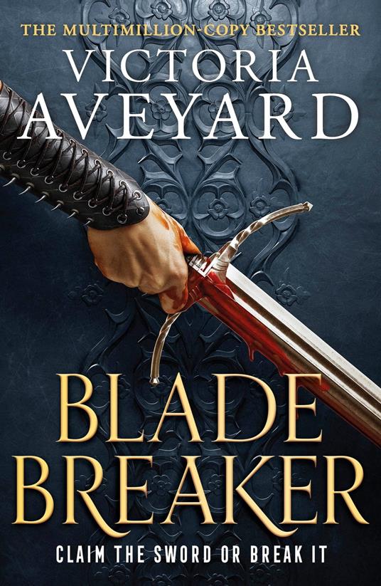 Blade Breaker - Victoria Aveyard - ebook