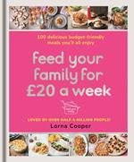 Feed Your Family For £20 a Week