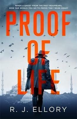 Proof of Life - R.J. Ellory - cover