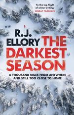 The Darkest Season: The chilling new suspense thriller from an award-winning international bestseller