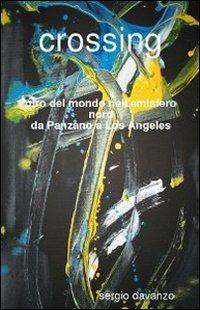 Crossing - Sergio Davanzo - copertina