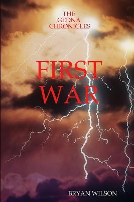 First War - Bryan Wilson - cover