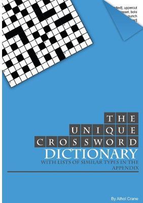 The Unique Crossword Dictionary - Athol Crane - cover