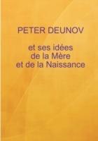 Nouvelle Conception De La Mere Et De La Naissance - Peter Deunov - cover