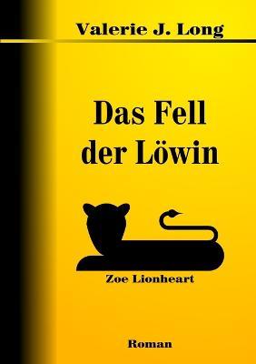 Das Fell Der Lowin - Valerie J. Long - cover