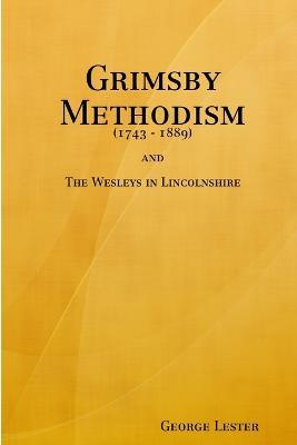 Grimsby Methodism - George Lester - cover