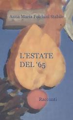 L' estate del '65