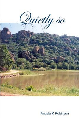 Quietly So - Angela Robinson - cover