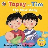 Topsy and Tim: The New Baby - Jean Adamson - cover