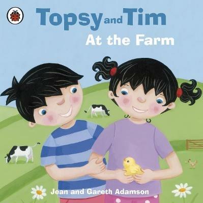 Topsy and Tim: At the Farm - Jean Adamson - cover