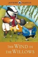 Ladybird Classics: The Wind in the Willows - cover
