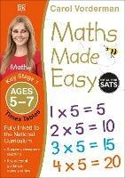 Maths Made Easy: Times Tables, Ages 5-7 (Key Stage 1): Supports the National Curriculum, Multiplication Exercise Book - Carol Vorderman - cover