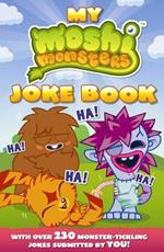 Moshi Monsters: My Moshi Monsters Joke Book