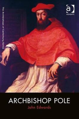 Archbishop Pole - John Edwards - cover