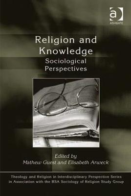 Religion and Knowledge: Sociological Perspectives - cover