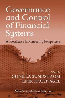 Governance and Control of Financial Systems: A Resilience Engineering Perspective - cover