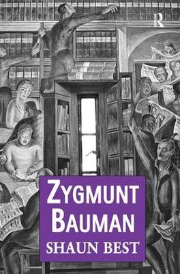 Zygmunt Bauman: Why Good People do Bad Things - Shaun Best - cover