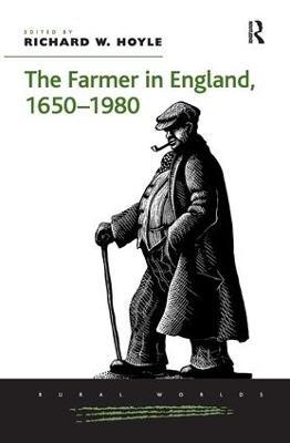 The Farmer in England, 1650-1980 - cover