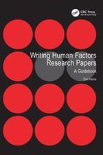 Writing Human Factors Research Papers: A Guidebook
