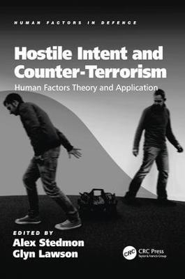 Hostile Intent and Counter-Terrorism: Human Factors Theory and Application - cover