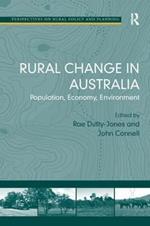 Rural Change in Australia: Population, Economy, Environment
