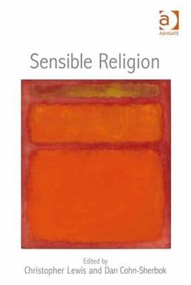 Sensible Religion - Christopher Lewis,Dan Cohn-Sherbok - cover