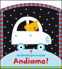 Andiamo! Ediz. illustrata - Fiona Watt - copertina