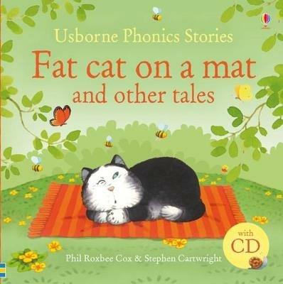 Fat cat on a mat and other tales. Ediz. illustrata. Con CD - copertina