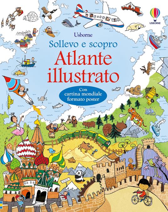 Atlante illustrato. Ediz. a colori. Con Carta geografica ripiegata - Alex Frith - copertina