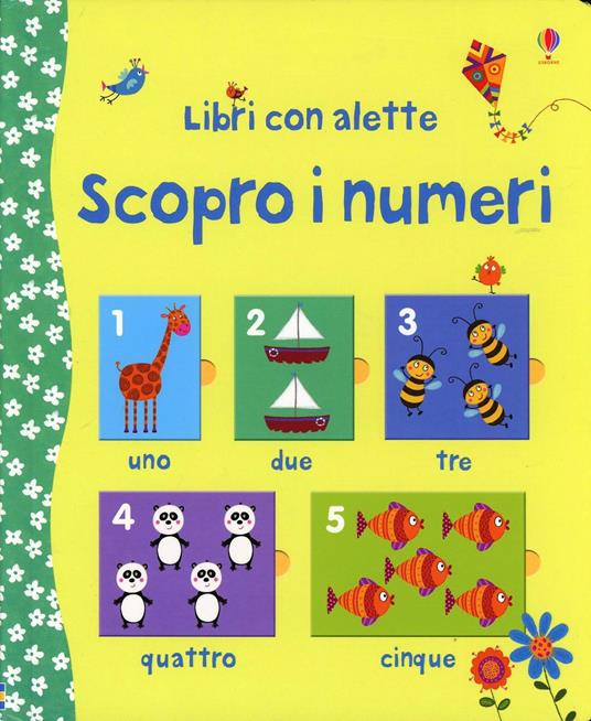 Scopro i numeri. Ediz. illustrata - Felicity Brooks,Corinne Bittler - copertina