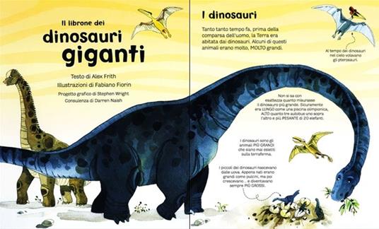 Il librone dei dinosauri giganti. Ediz. illustrata - Alex Frith,Fabiano Fiorin - 2